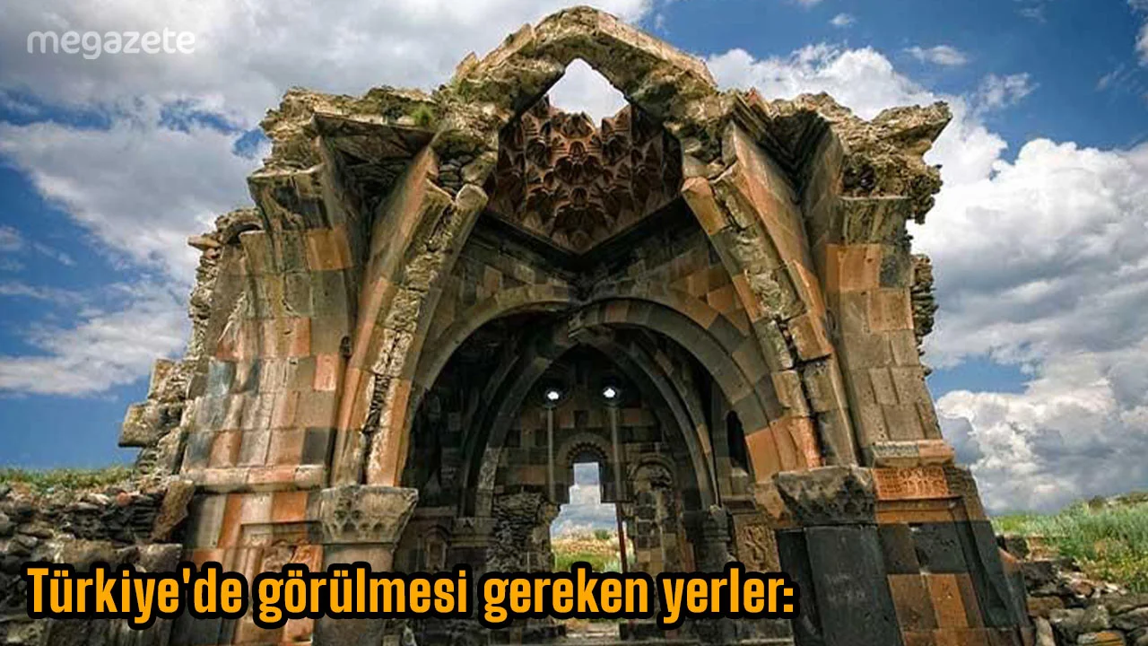Türkiye'de görülmesi gereken yerler