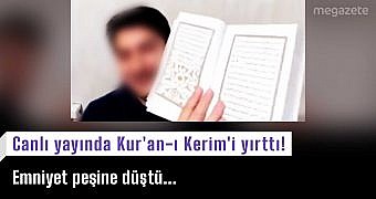 Canlı yayında Kur’an-ı Kerim’i yırttı!