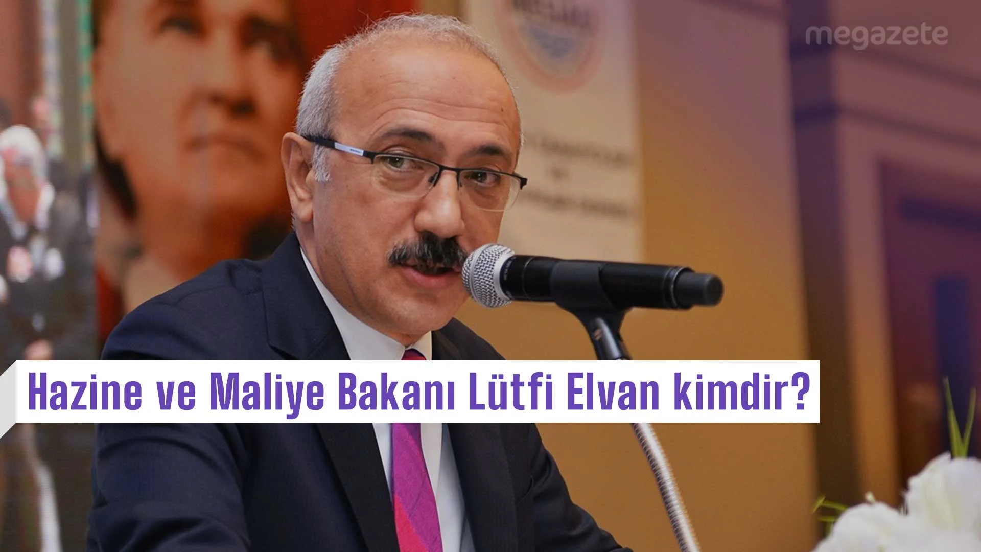 Hazine ve Maliye Bakanı Lütfi Elvan kimdir, nerelidir, kaç yaşındadır?