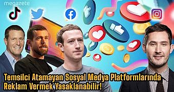 Sosyal Medyada Reklam Vermek Yasaklanabilir!  2021