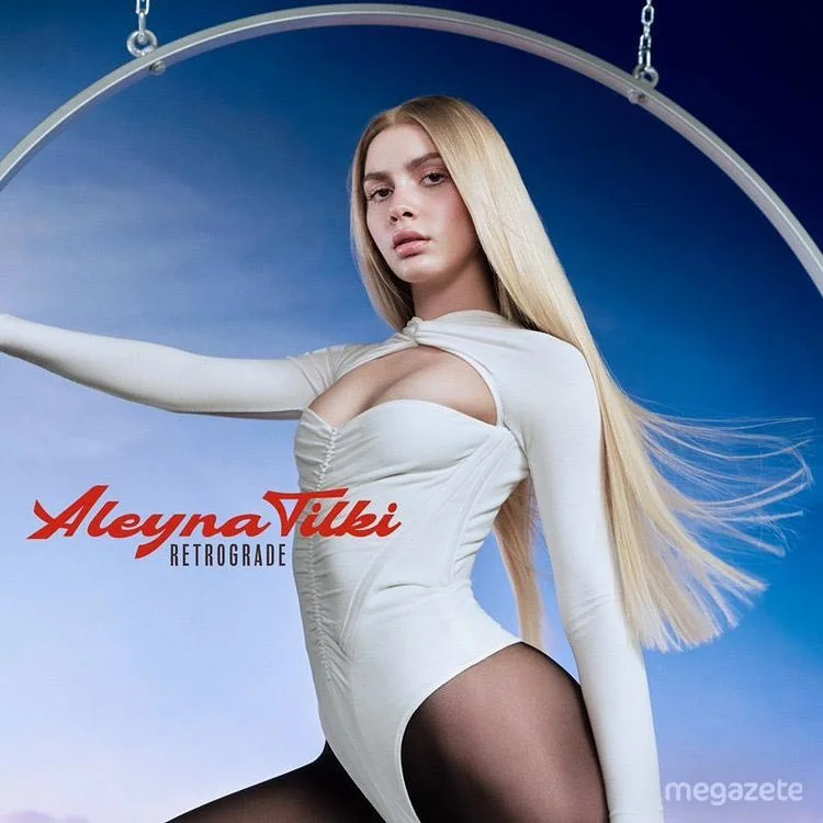 Aleyna Tilki Retrograde