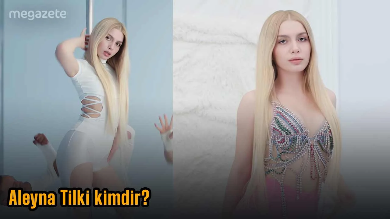 Aleyna Tilki kimdir?