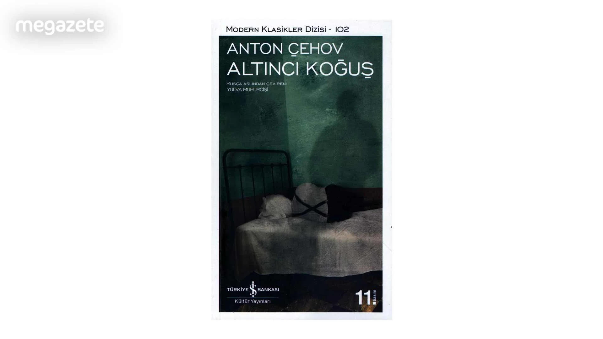 Anton Çehov – Altıncı Koğuş