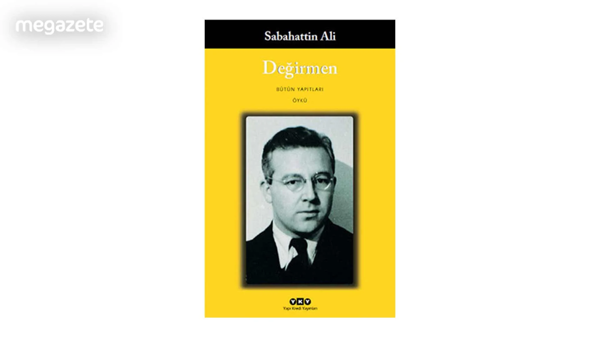Sabahattin Ali – Değirmen