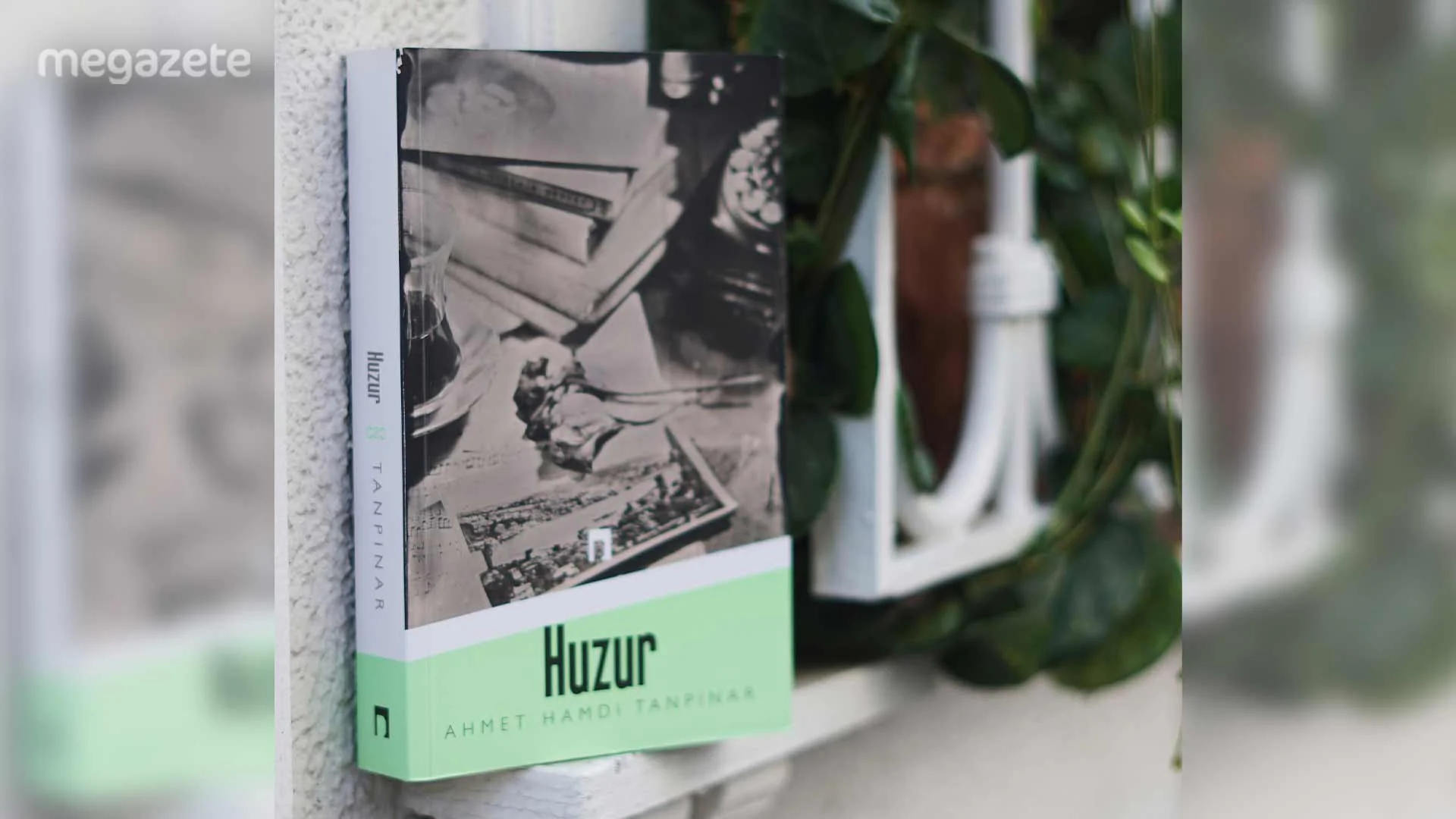 Huzur – Ahmet Hamdi Tanpınar