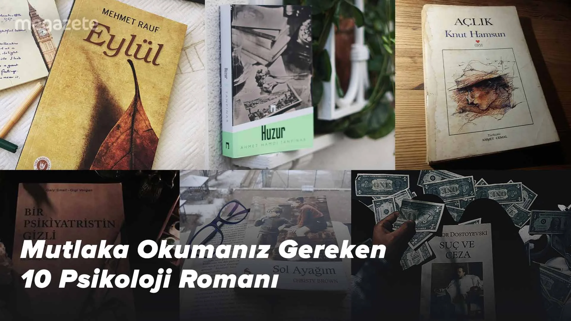 Mutlaka Okumanız Gereken 10 Psikoloji Romanı