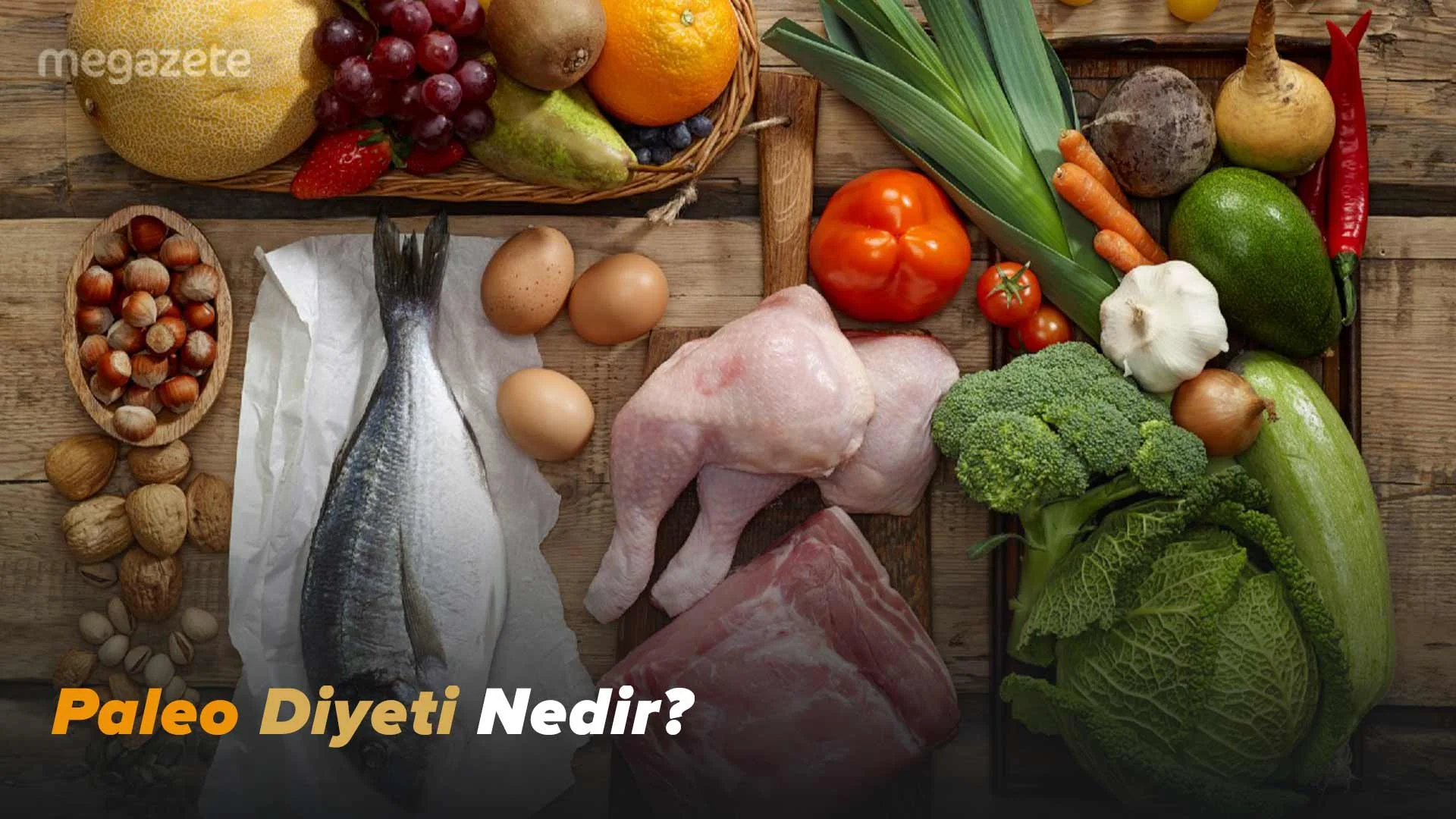 Paleo Diyeti Nedir?