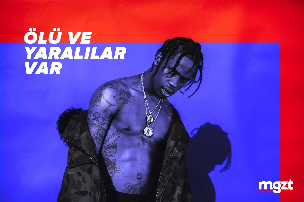 Travis Scott Konserinde İzdiham: Ölü ve Yaralılar var!